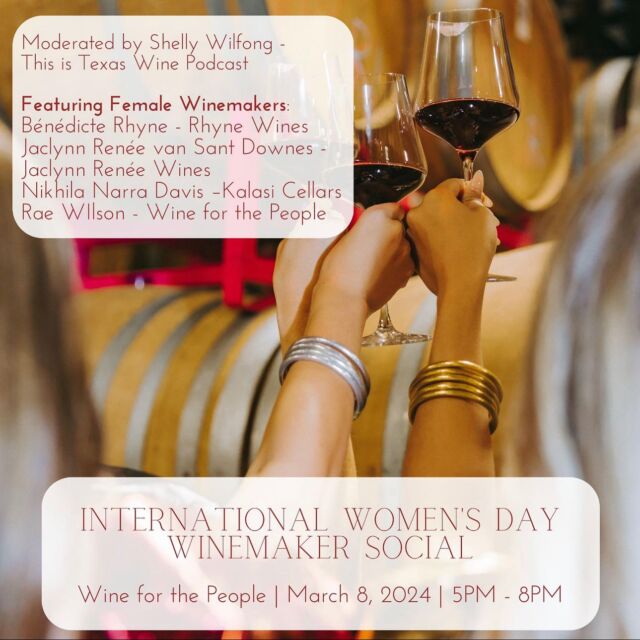 Hey Y’all! Come and celebrate International Women’s Day with us on March 8th, from 5-8 PM at @wineforthepeople brand new tasting room in Fredericksburg, TX! 

This special occasion will showcase the exceptional skills of the talented women winemakers from Texas. ✌🏼🍷🤠

The panel: 
💗Bénédicte Rhyne of Rhyne Wines
💗Jackie van Sant Downes of Jaclynn Renée Wines/Driftwood Estate Winery 
💗Nikhila Narra Davis from Kalasi Cellars
💗Rae Wilson from Wine For the People

Join us as we share insights and expertise on the art of winemaking… We will also have some of our wines to taste too! 🤩 

Our moderator, Shelly Wilfong of This Is Texas Wine: The Podcast, will guide the discussion and ensure a memorable evening. 🎤 

Don’t miss out on an unforgettable night filled with exquisite wine, lively company, and stimulating conversation. We’ll see you there! 

Big thanks to @raemwilson @wineforthepeople for having me ! I cannot wait to celebrate WOMEN and especially Women in the TX Wine Industry! ✨

@wineforthepeople @benedicterhynewine @kalasicellars @shelly_wilfong @texaswinepod @driftwoodestatewinery 

Get Tickets at link in Bio!!